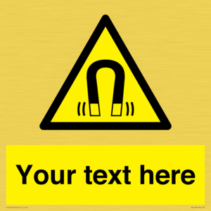 Custom Magnetic Field Sign